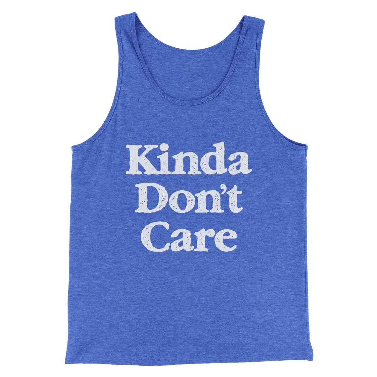 Kinda Don't Care Funny Men/Unisex Tank Top