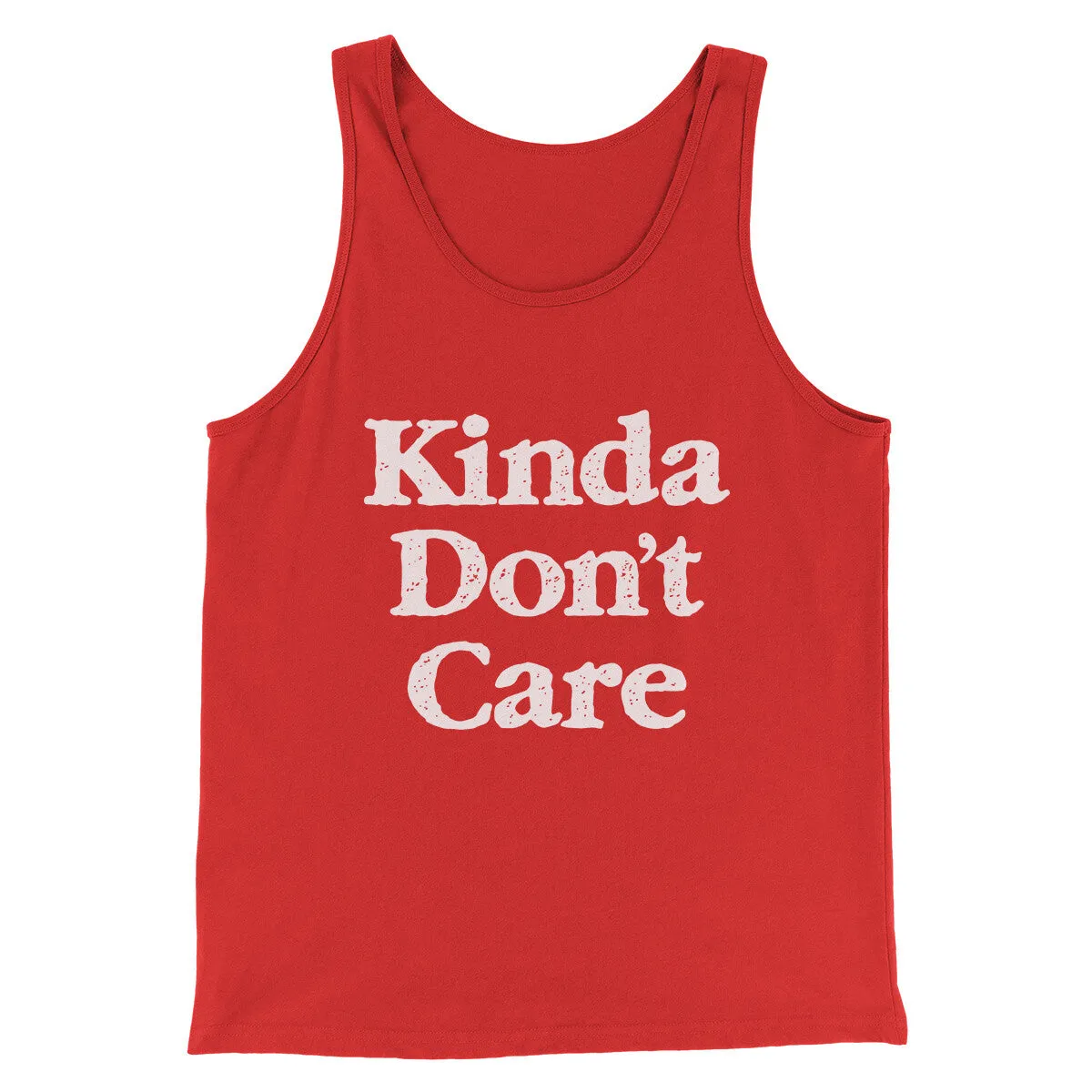 Kinda Don't Care Funny Men/Unisex Tank Top